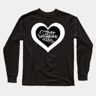 The most beautiful things in the world cannot be seen or even touched. They must be felt with the heart. Happy Valentine Day. Long Sleeve T-Shirt